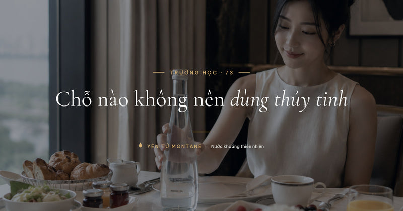 Nước uống cho trường quốc tế và ký túc xá, chỗ nào không nên dùng chai thủy tinh